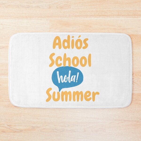 Item preview, Adios School Hola Summer designed and sold by Simo0455.