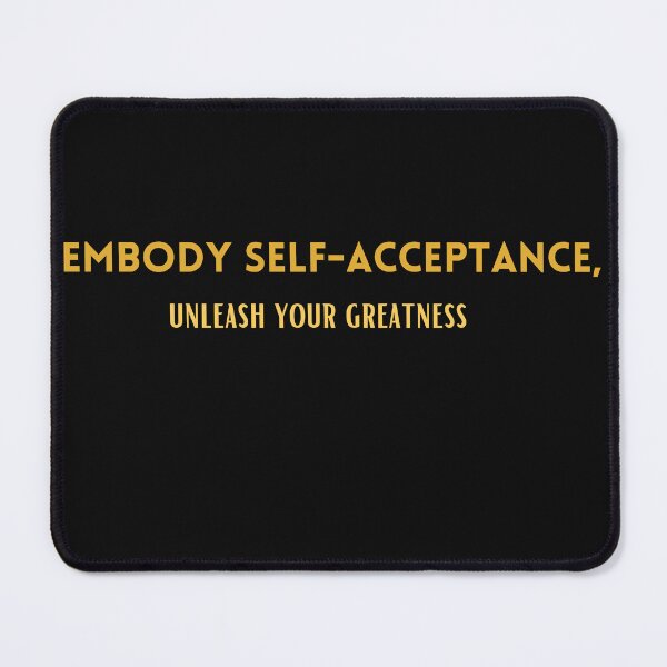 Item preview, Embody self-acceptance, unleash your greatness designed and sold by Cactus202.