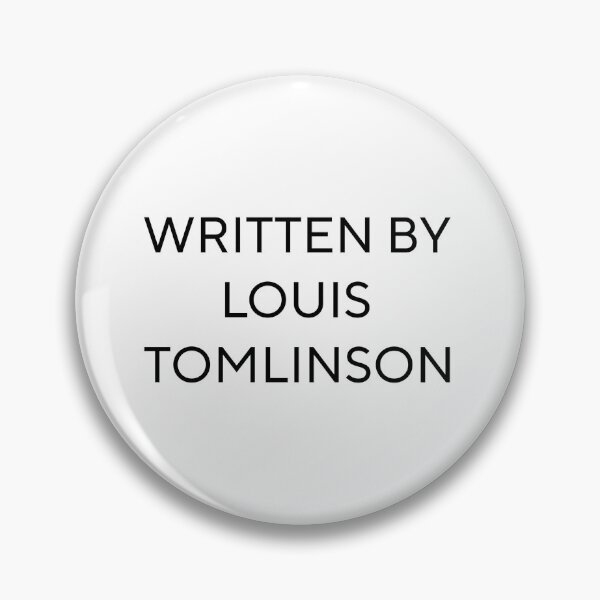 Item preview, Written By Louis Tomlinson designed and sold by PockyAndPinatas.