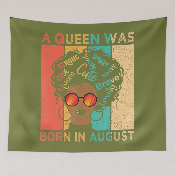Item preview, A Queen Was Born In August African American Black 	 Retro 	 	 designed and sold by acivjlmqmj35.