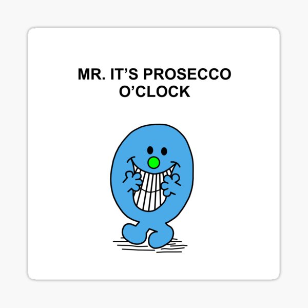 Item preview, Mr. Its Prosecco OClock designed and sold by Scatthecat.