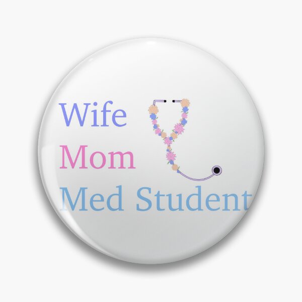 Item preview, Wife, Mom, Medical Student designed and sold by peachesandfizz.