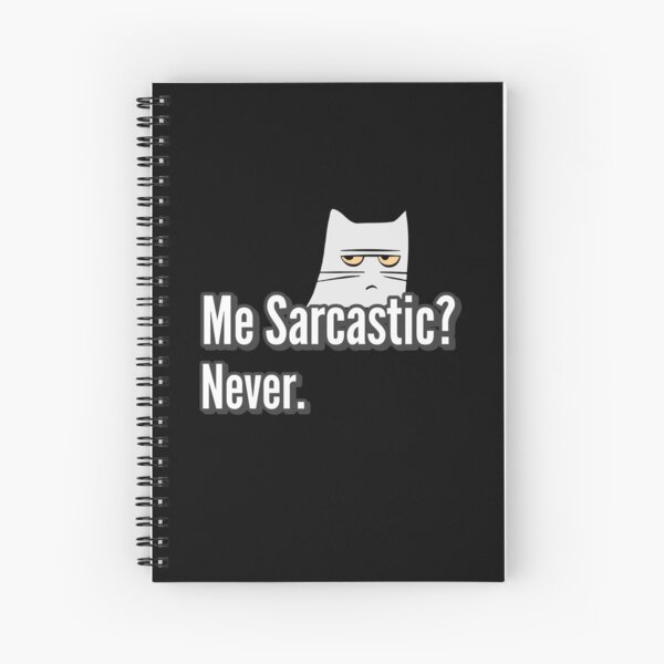 Item preview, funny sayings - Me Sarcastic? never. designed and sold by Quotes Gallery.