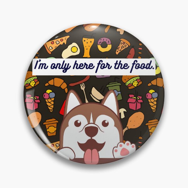 Item preview, I'm only here for the food designed and sold by ZoisStore.
