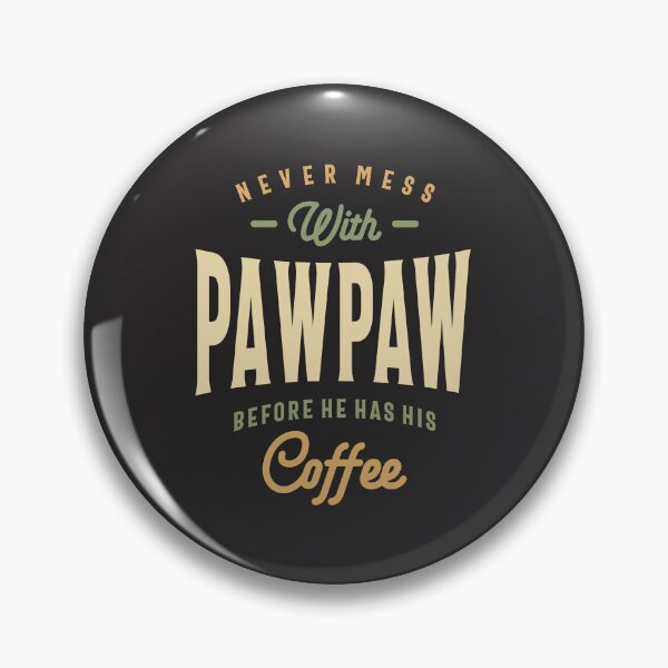 Item preview, Caffeine Power - Pawpaw's Morning Rule - Father's Day designed and sold by cidolopez.