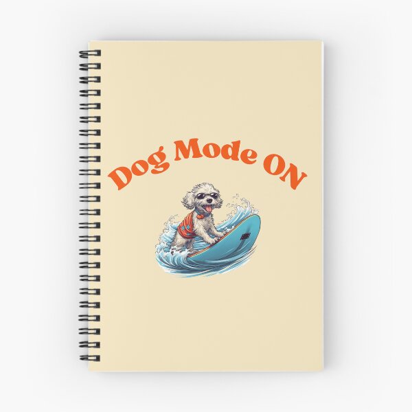 Item preview, Dog Mode On For the Dog Lover Cute Dog designed and sold by CapturedByeJ.