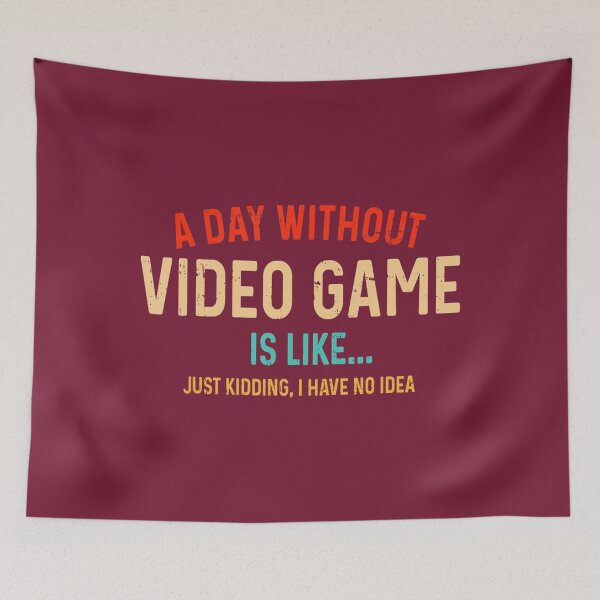 Item preview, A Day Without Video Games Is Like Funny Gamer Gaming Retro 	 	 designed and sold by irsxxfijm55.