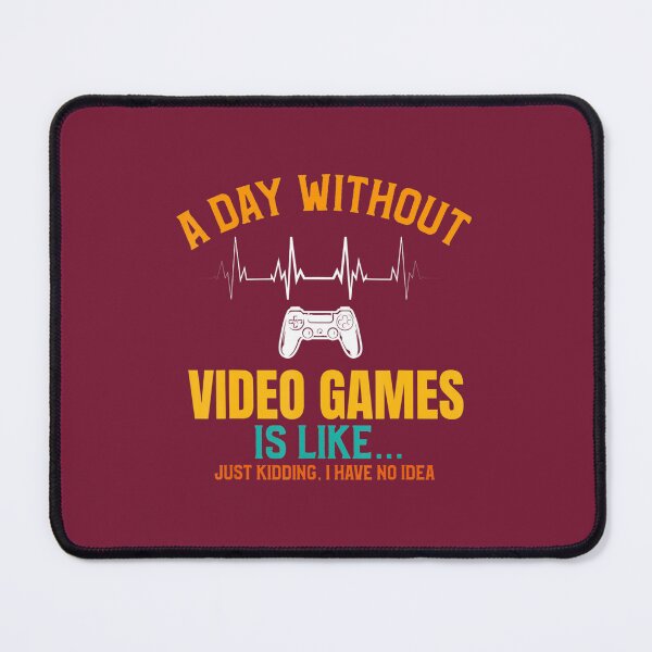 Item preview, A Day Without Video Games Is Like Funny heartbeat Gaming designed and sold by irsxxfijm55.