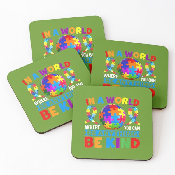 Item preview, Autism Awareness In A World Where U Can Be Anything Be-Kind 		 designed and sold by xcjbsasncgi72.
