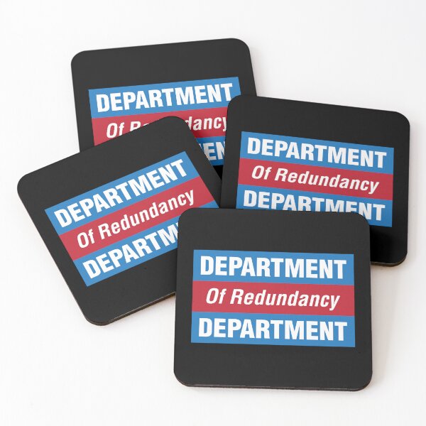 Item preview, Department of Redundancy Department designed and sold by Futurebeachbum.