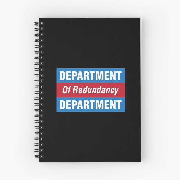 Item preview, Department of Redundancy Department designed and sold by Futurebeachbum.