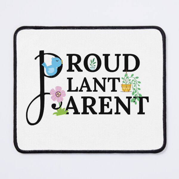 Item preview, Proud Plant Parent  designed and sold by NIKEVIAK.