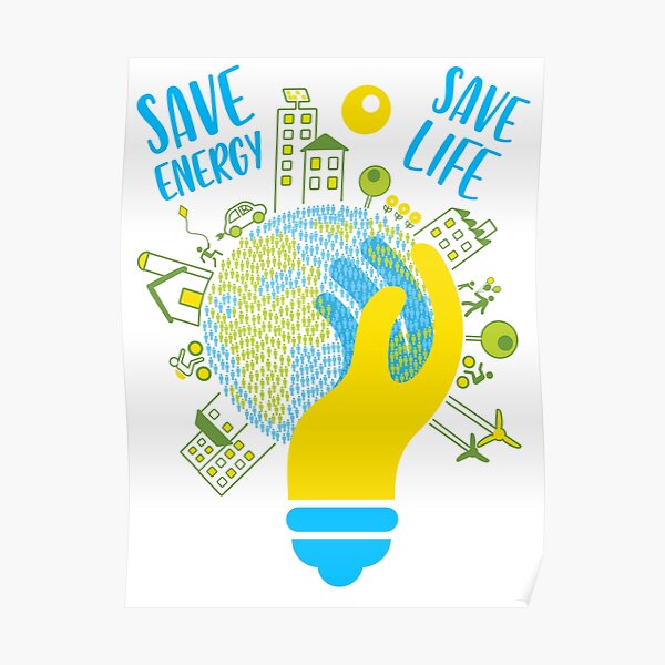 Energy Saving Posters Redbubble