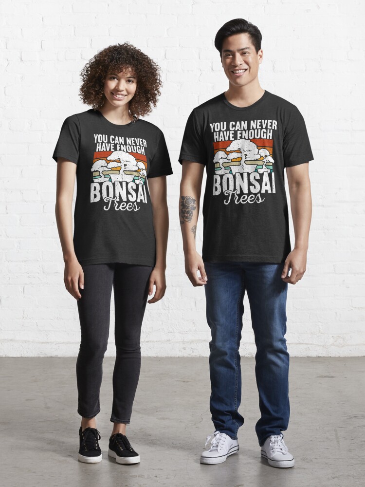 Essential T-Shirt for Sale mit Bonsai „Bonsaibäume kann man nie genug  haben“ von liberosis-art
