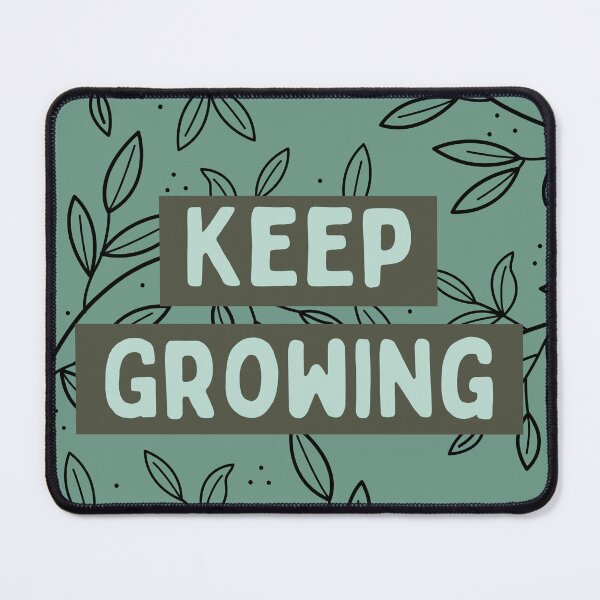 Item preview, Keep Growing designed and sold by olivepopprints.