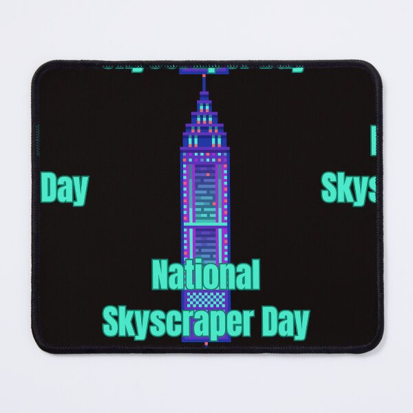 Item preview, National Skyscraper Day designed and sold by Simo0455.