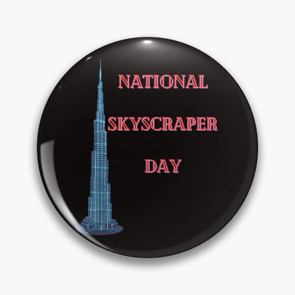 Item preview, National Skyscraper Day designed and sold by Simo0455.