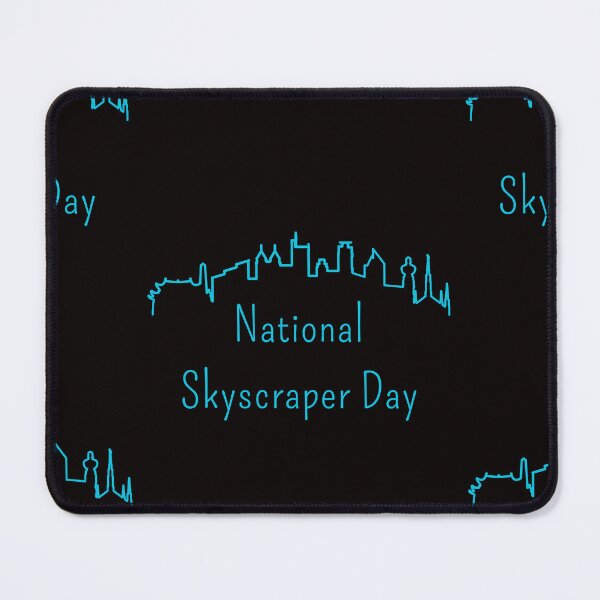 Item preview, National Skyscraper Day designed and sold by Simo0455.
