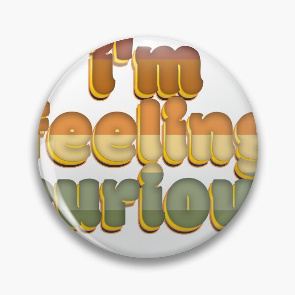 Item preview, Im feeling curious designed and sold by figadesign.