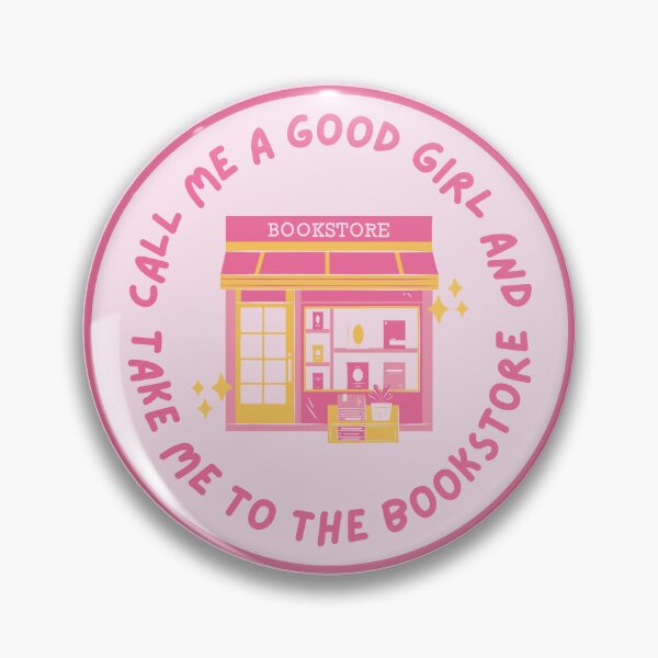 Item preview, call me a good girl and take me to the bookstore designed and sold by catdiasart.