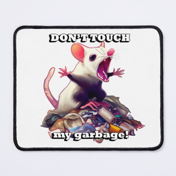 Item preview, don't touch my garbage designed and sold by CritterCulture.