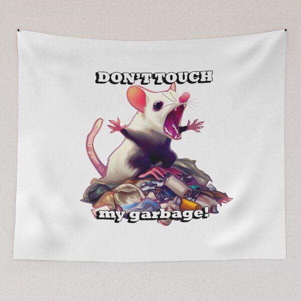 Item preview, don't touch my garbage designed and sold by CritterCulture.