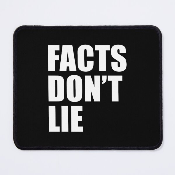 Item preview, Facts don't lie designed and sold by yoshra.