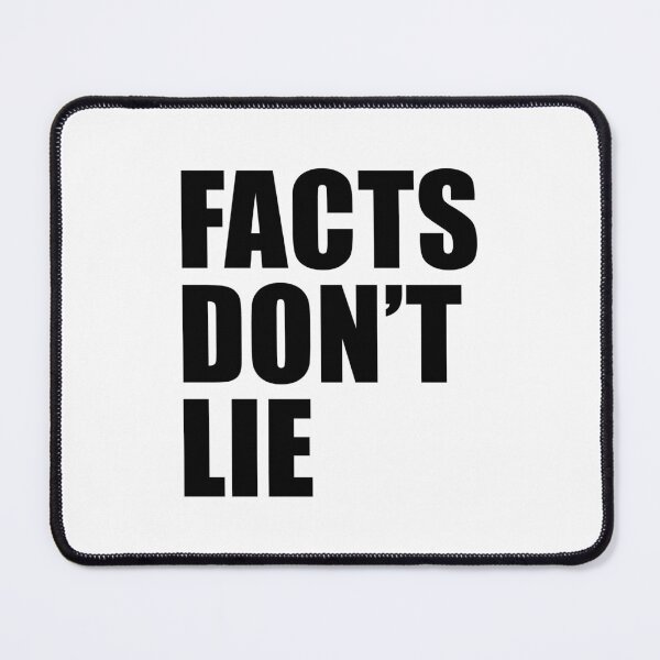 Item preview, Facts don't lie designed and sold by yoshra.