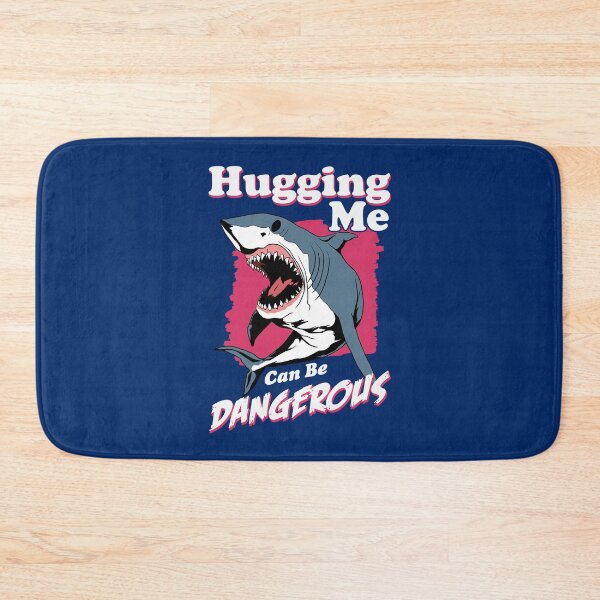 Item preview, Hugging Me Can Be Dangerous | Shark designed and sold by TMBTM.