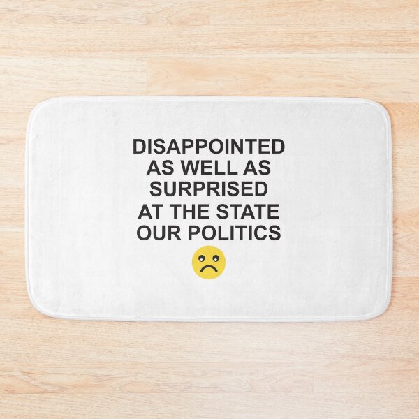 Item preview, Disappointed as well as surprised designed and sold by Politics-Corner.