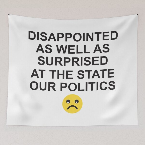 Item preview, Disappointed as well as surprised designed and sold by Politics-Corner.