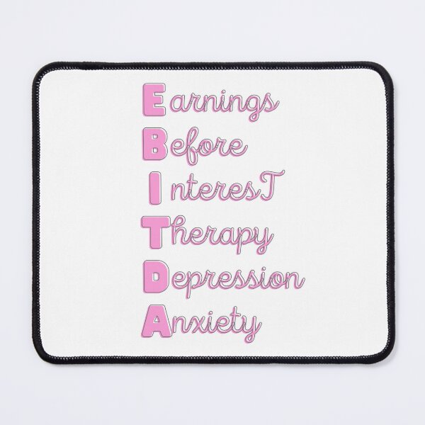 Item preview, EBITDA finance joke designed and sold by soniaaseguin.