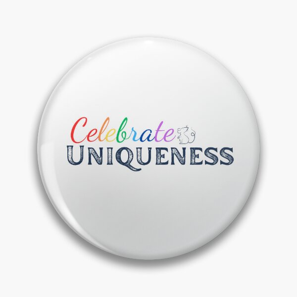 Item preview, Celebrate Uniqueness designed and sold by StoneybrokeM.