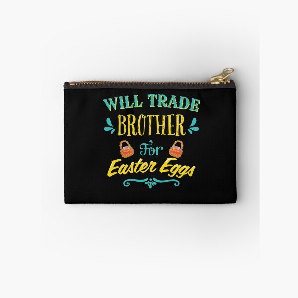 Item preview, Will Trade Brother For Easter Eggs Funny  designed and sold by BUBLTEES.