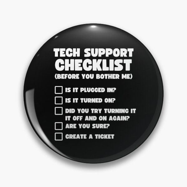 Item preview, Tech Support Checklist Shirt - Funny Tech Support Gift designed and sold by lou731.