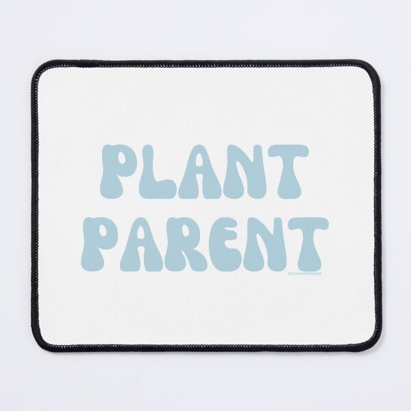 Item preview, Plant Parent, v16 |  @lilsboobthangs designed and sold by lilsboobthangs.