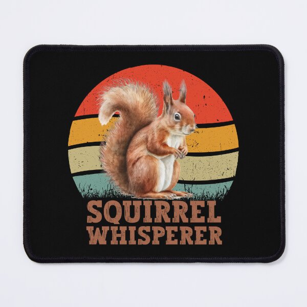 Item preview, Squirrel Whisperer designed and sold by franktact.
