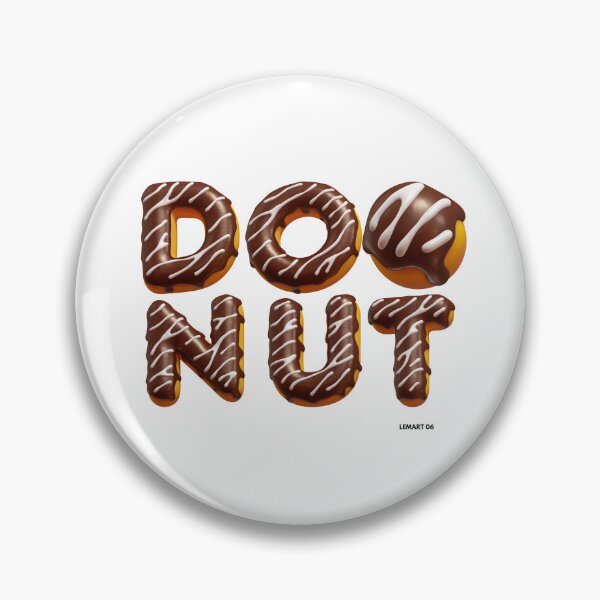 Item preview, DONUT! FOR THOSE WHO ALWAYS HAVE A CRAVING FOR A DONUT designed and sold by Lemart06.