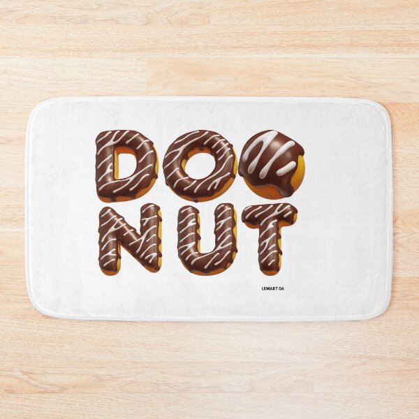 Item preview, DONUT! FOR THOSE WHO ALWAYS HAVE A CRAVING FOR A DONUT designed and sold by Lemart06.