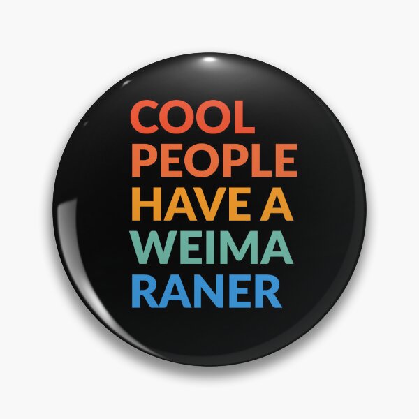 Item preview, Cool People Have A Weimaraner Gift  designed and sold by Guarddogdrive.