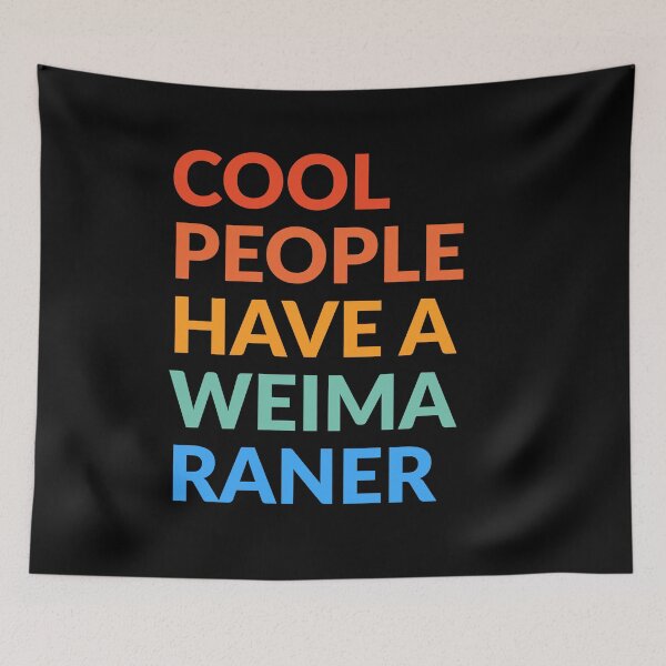 Item preview, Cool People Have A Weimaraner Gift  designed and sold by Guarddogdrive.