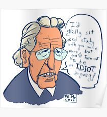 Chomsky knows better Poster
