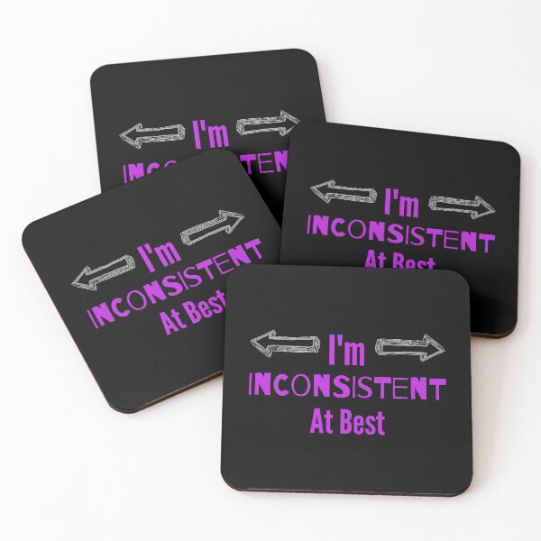Item preview, Inconsistent Unpredictable Funny Humor Life Cute designed and sold by Pantherxel.