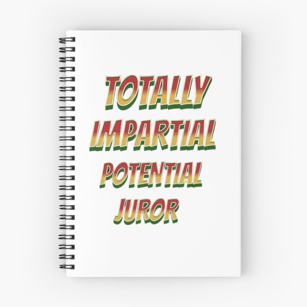 Item preview,  Totally Impartial Potential Juror Humor Women Men designed and sold by H-ALPHA.