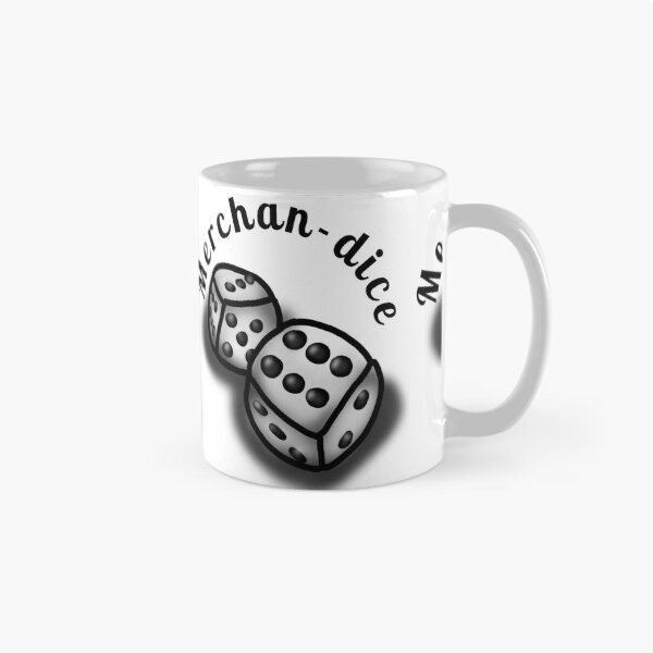 Item preview, Merchan-dice  designed and sold by Life's eye Art and photography.