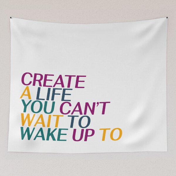 Item preview, Create a life you can’t to wake up to designed and sold by Allie Rockhill.