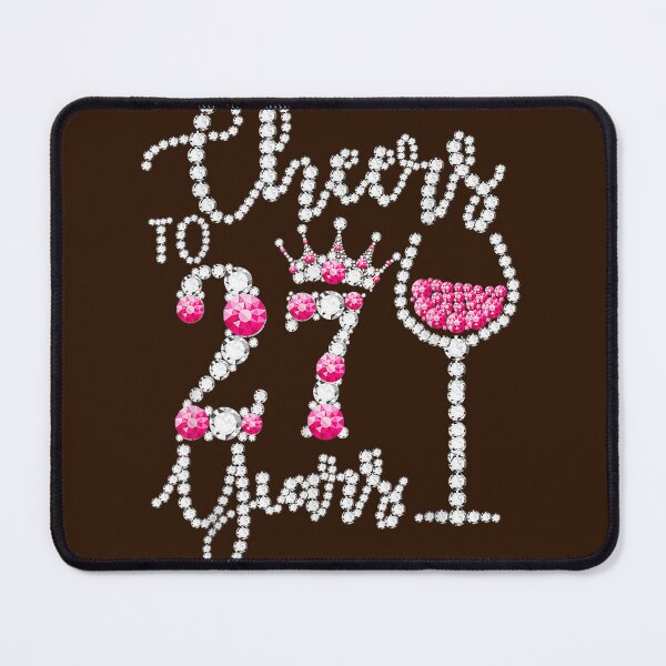 Item preview, Cheers To 27 Years Old Happy 27th Birthday Queen Drink Wine 	 	 designed and sold by ayyhtmtjuj97.