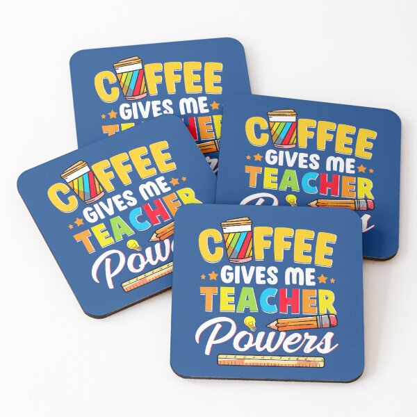 Item preview, Coffee Gives Me Teacher Powers Back To School  	 designed and sold by cvctzwycd91.