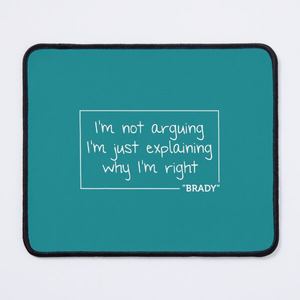 Item preview, BRADY Quote Funny Birthday Personalized Name Idea designed and sold by kzweuzkasa46.