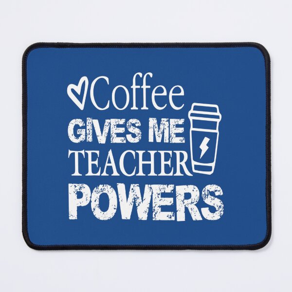 Item preview, Coffee Gives Me Teacher Powers Funny Teacher Coffee designed and sold by cvctzwycd91.